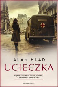 UCIECZKA (Fleeing France)