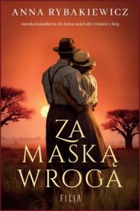 ZA MASKĄ WROGA