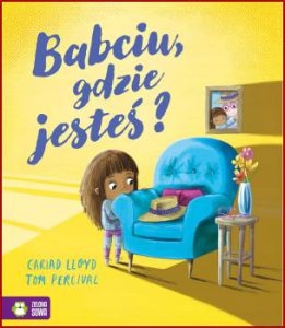 BABCIU GDZIE JESTEŚ? (Where Did She Go?)