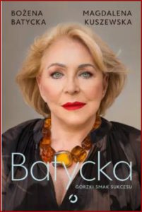 BATYCKA Gorzki smak sukcesu