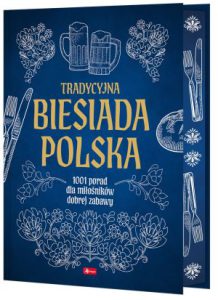 TRADYCYJNA BIESIADA POLSKA