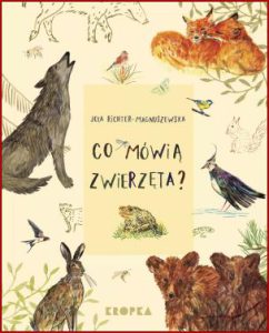 CO MÓWIĄ ZWIERZĘTA?