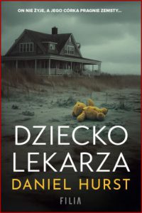 DZIECKO LEKARZA (The Doctor's Child)