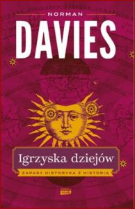 IGRZYSKA DZIEJΓW Zapasy historyka z historiΔ