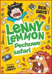 LENNY LEMMON Pechowe safari (Lenny Lemmon and the Doomed Safari)