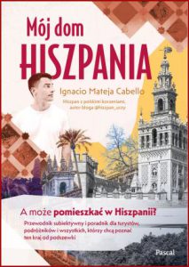 MÓJ DOM HISZPANIA