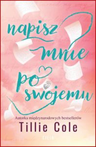 NAPISZ MNIE PO SWOJEMU (Write Me For You)