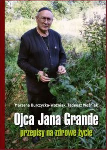 OJCA JANA GRANDE PRZEPISY NA ZDROWIE ŻYCIE