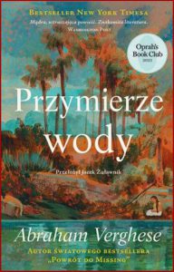 PRZYMIERZE WODY (The Covenant of Water)