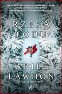 RZEKA LODU (The Frozen River)