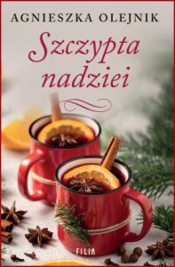 SZCZYPTA NADZIEI Dworek w Miłosnej vol 2