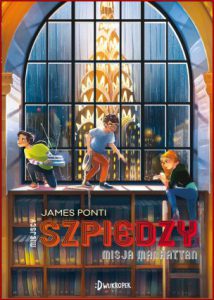 SZPIEDZY Misja Manhattan (City Spies Mission Manhattan)