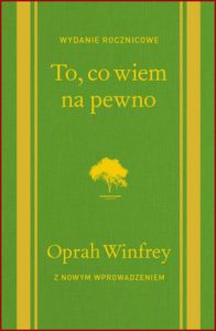 TO CO WIEM NA PEWNO (What I know for sure)