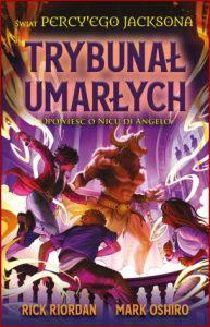 TRYBUNAŁ UMARŁYCH (The Court of the Dead)