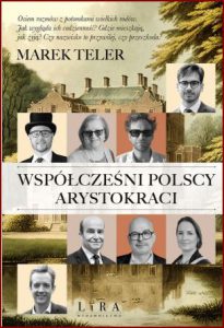 WSPÓŁCZEŚNI POLSCY ARYSTOKRACI