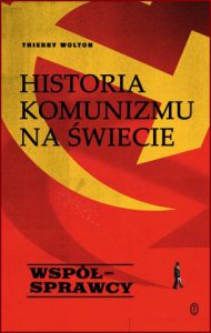 HISTORIA KOMUNIZMU NA ŚWIECIE Współprawcy
