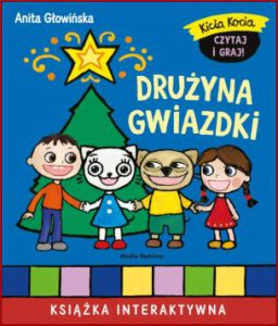 KICIA KOCIA Drużyna Gwiazdki