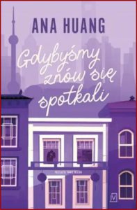 GDYBYŚMY ZNÓW SIĘ SPOTKALI  (If We Ever Meet Again) If Love vol 1