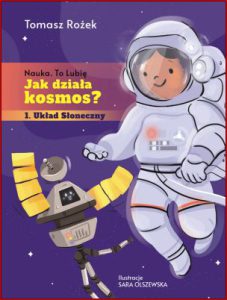 JAK DZIAŁA KOSMOS? Układ Słoneczny