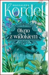 OKNO Z WIDOKIEM Uroczysko vol 4