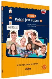 POLSKI JEST SUPER Podręcznik ucznia
