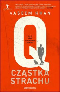 Q CZĄSTKA STRACHU (Quantum of Menace)