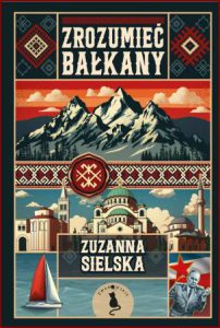 ZROZUMIEĆ BAŁKANY