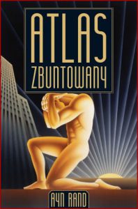 ATLAS ZBUNTOWANY (Atlas Shrugged)