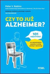 CZY TO JUŻ ALZHEIMER? (Is It Alzheimer's?)