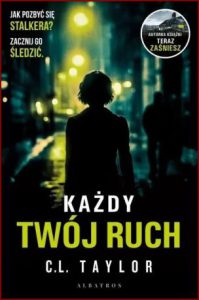 KAŻDY TWÓJ RUCH (Every Move You Make)