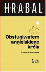 OBSŁUGIWAŁEM ANGIELSKIEGO KRÓLA (I Served the King of England)
