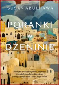 PORANKI W DŻENINIE (Mornings in Jenin)