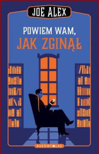 POWIEM WAM JAK ZGINĄŁ