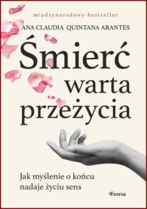 ŚMIERĆ WARTA PRZEŻYCIA (Death Is a Day Worth Living)