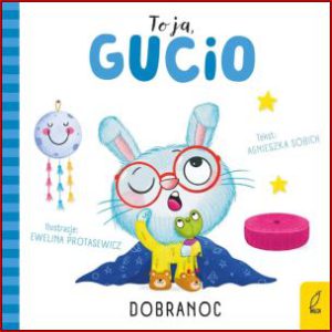TO JA GUCIO Dobranoc