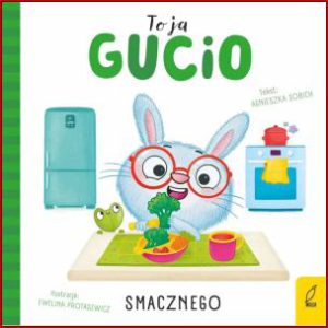 TO JA GUCIO Smacznego