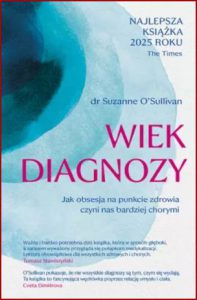 WIEK DIAGNOZY (The Age of Diagnosis)