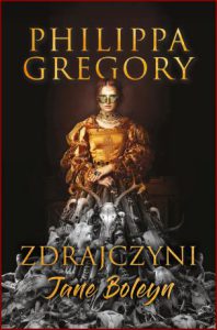 ZDRAJCZYNI JANE BOLEYN (Boleyn Traitor)