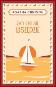 ZŁO CZAI SIĘ WSZĘDZIE (Evil under the Sun)