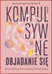 KOMPULSYWNE OBJADANIE SIĘ
