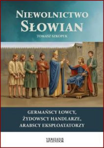 NIEWOLNICTWO SŁOWIAN