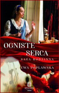 OGNISTE SERCA Saga rodzinna vol 2