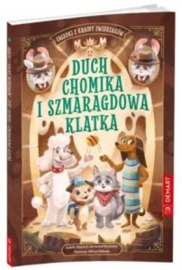 DUCH CHOMIKA I SZMARAGDOWA KLATKA