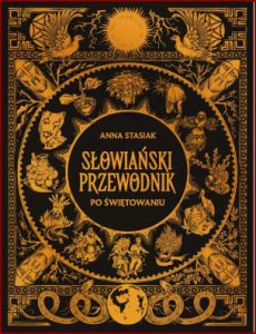 SŁOWIAŃSKI PRZEWODNIK PO ŚWIĘTOWANIU