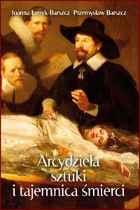 ARCYDZIEŁA SZTUKI I TAJEMNICA ŚMIERCI