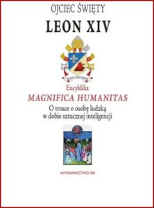 ENCYKLIKA Magnifica Humanitas