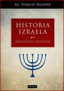 HISTORIA IZRAELA vol 2 Okoliczności początków