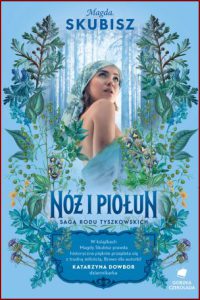 NΓΕ» I PIOΕUN Saga rodu Tyszkowskich vol 5