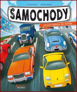 SAMOCHODY Od początków do dzisiaj