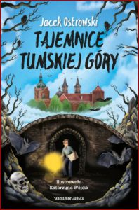 TAJEMNICE TUMSKIEJ GÓRY